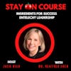 Ingredients for Success - Entelechy Leadership with Dr. Heather Shea
