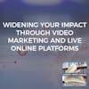 Widening Your Impact Through Video Marketing And Live Online Platforms With Nina Froriep
