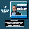 Special Episode! From Adversity to Abundance: Inspiring Stories of Mental, Physical, and Financial Transformation
