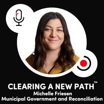 Michelle Friesen - Municipal Government and Reconciliation