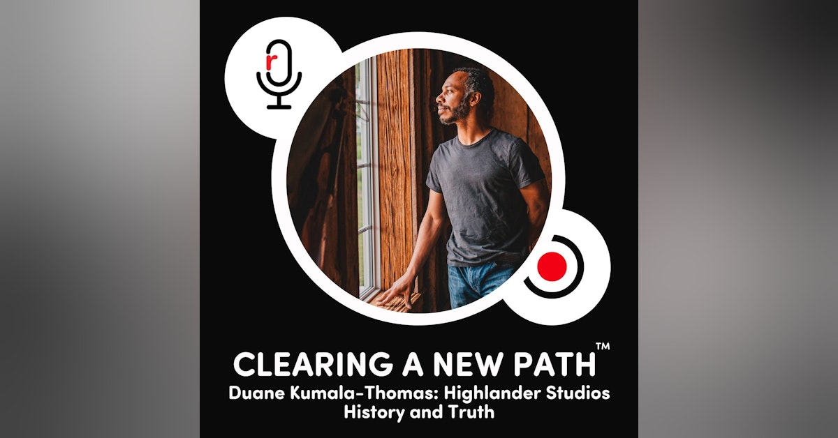 Duane Kumala-Thomas - Highlander Studios - History and Truth
