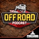 The Off Road Podcast