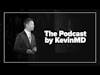 The Podcast by KevinMD