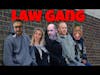 Law Gang w/ Viva Frei, Nate the Lawyer, Uncivil Law, Good Lawgic, and LegalBytes