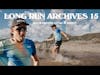 Long Run Archives #15 | Black Canyon 100K Recap, Golden Ticket Outlooks, Doping In Trail Running