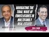 Navigating the Tidal Wave of Foreclosures in Multifamily Real Estate! - Bill Ham