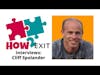How2Exit Episode 56: Cliff Spolander - Serial Entrepreneur, CEO, Advisor and Author.