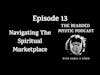 Episode 13: Navigating The Spiritual Marketplace