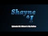 Shayne and I Episode 66: Where's My Coffee?