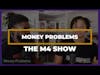 Top Causes of Divorce: Money Problems | The M4 Show Ep. 133 Clip