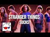 Salty Nerd: Stranger Things Sucks, Just Like The Goonies!