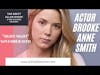 Actor Brooke Anne Smith Talks 