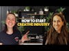 How to Start Your Creative Career