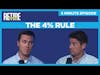 The 4% Rule - 5 Minute Episode