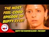 Buffy The Vampire Slayer - The Body - Review | Lighthearted Fun!