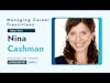 Connecting with Nina Cashman on Managing Career Transitions