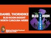 Bigfoot Society Episode 174: Daniel Thorndike from Bleu Room Insight talks North Carolina Weirdness