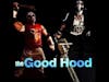Good Hood - A muppet Gang Dissin’