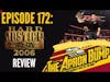 TNA Hard Justice 2006 Review | THE APRON BUMP PODCAST - Ep 172
