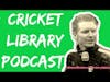 The Cricket Library Podcast - Marty Rhone (Full Interview)