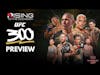 UFC 300: A Historic Fight Night