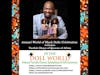 Taofick Okoya of Queens of Africa dolls joins ITDW's Annual World of Black Dolls Celebration
