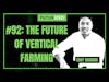 The Future of Vertical Farming