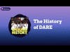 The History of DARE | Unsung History