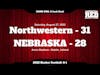 46 - GAME 1: Northwestern - 2022 Husker Football (Full Episode)