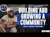 How To Build And Grow An Online Community With Wallstreet Trapper