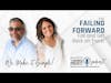 Failing Forward: How to Avoid Business Failure and Thrive | Ep 048