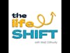 The Life Shift Podcast Live Stream