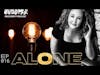 alone | Dana's Story