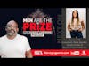 Men Are The P.R.I.Z.E. Podcast - Season 2, Episode 38 - The P.R.I.Z.E. is Ayanna Kelly