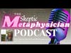 The Deep World of Metaphysics with Special Guest Alexandra Prudente