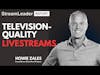 Livestreaming in Broadcast Quality: How to Make TV-Ready Video Content