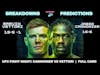 UFC Fight Night: Jared Cannonier vs Marvin Vettori | Fulll Card | Breakdowns | Predictions | Bets