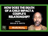 How Does The Death Of A Child Impact A Couple's Relationship?
