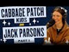 197. Cabbage Patch Kids and Jack Parsons (Part 1)