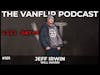 WILL HAVEN - Jeff Irwin Interview - Lambgoat's Vanflip Podcast (Ep. 101)