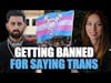 The Transgender That Got Meghan Murphy Banned!