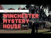 Winchester Mystery House | Welcome to My Crib!