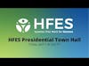 HFES Presidential Town Hall - April 2022
