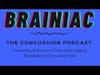 BRAINIAC - Episode 2.3 - Chiropractic Neurology and Concussion Care, with Dr  Michael Hennes