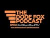 The Dode Fox Podcast | Episode 140 with Charlie Telfer