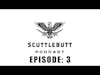 Scuttlebutt Podcast Episode:3 with Austin Lieberman