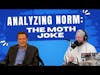 Reacting and analyzing the greatest moth joke ever told by Norm Macdonald with Conan O’Brien