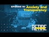 Anxiety and Transparency