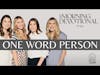 One Word Person - My Morning Devotional Episode 991