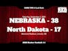 47 - GAME 2: North Dakota - 2022 Husker Football (Full Episode)